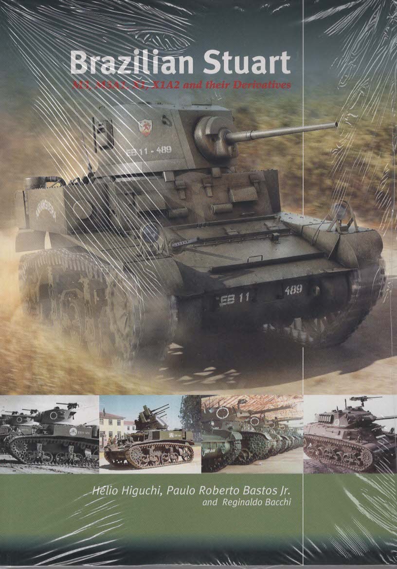Brazilian Stuart. M3, M3A1, X1A2 and their Derivatives.