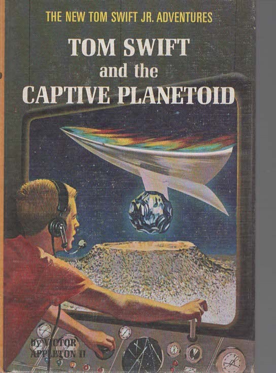 Tom Swift and the Captive Planetoid (The New Tom Swift Jr. Adventures)