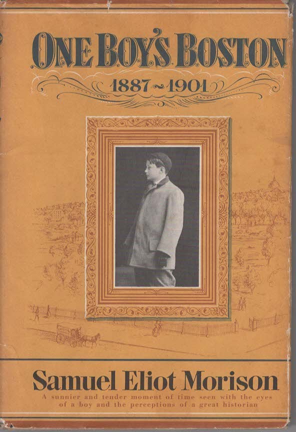 One Boy's Boston 1887-1901