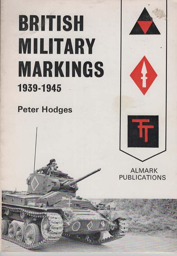 British Military Markings 1939-1945
