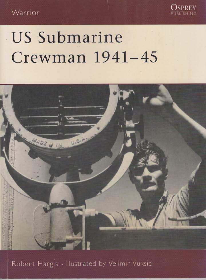 US Submarine Crewman 1942-45 (Warrior 82)