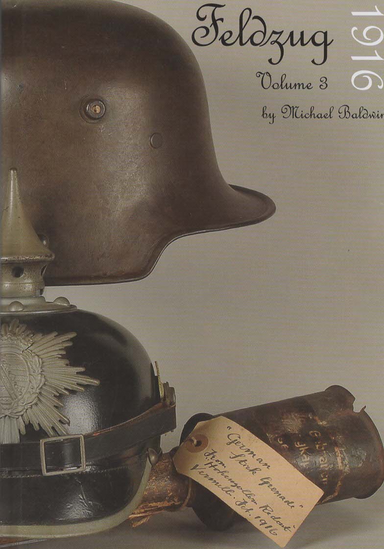 Feldzug 1916 Volume Three