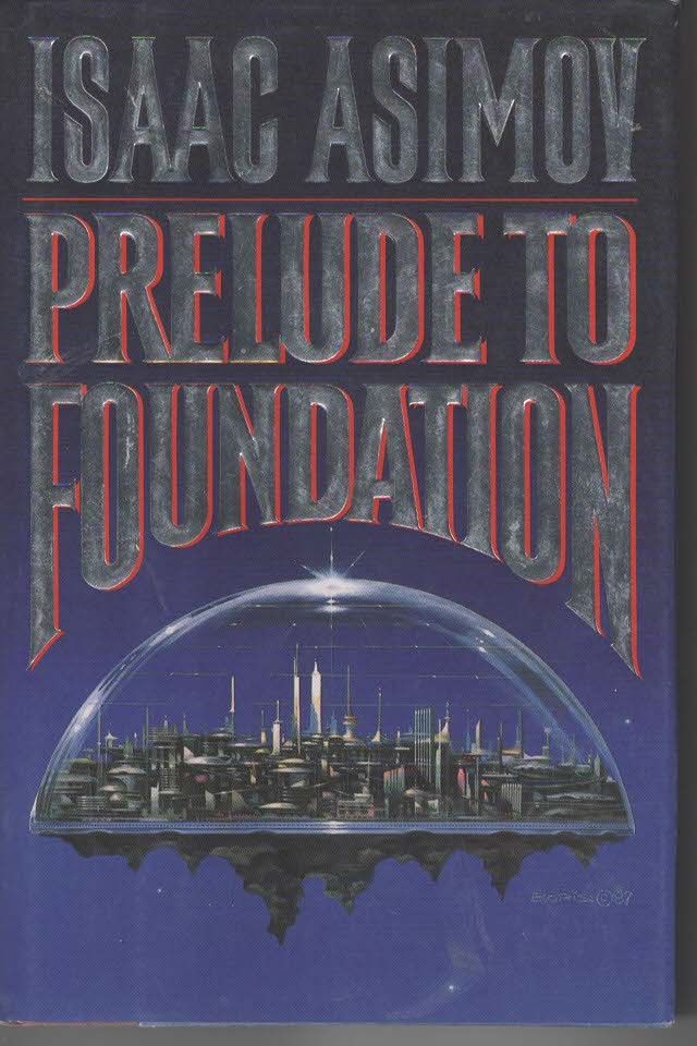PRELUDE TO FOUNDATION