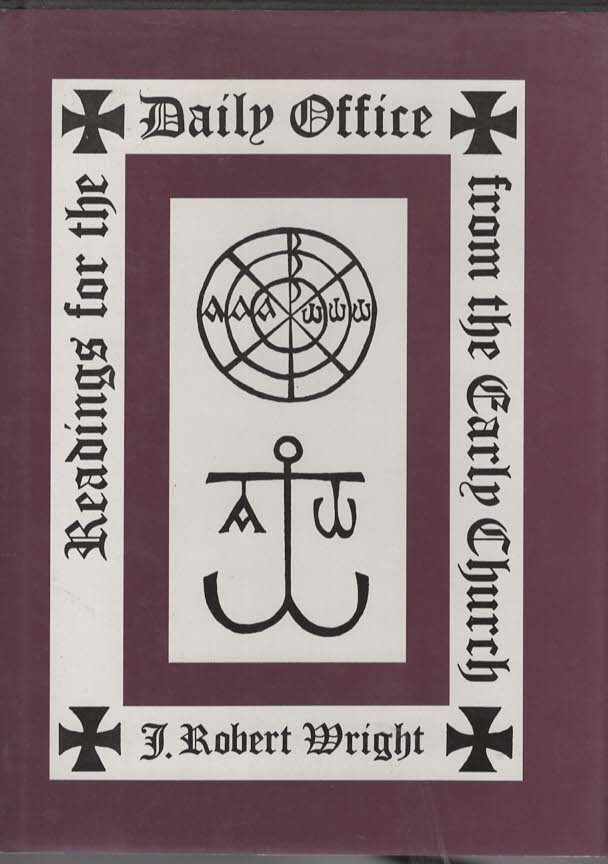 Readings for the Daily Office from the Early Church