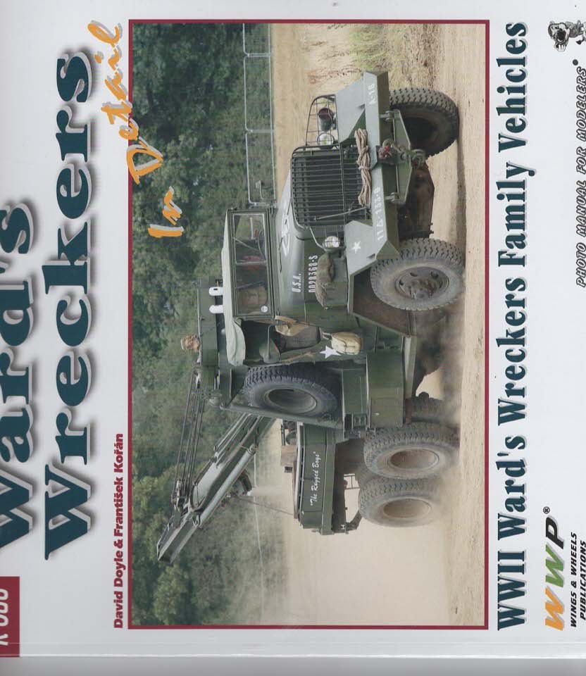 Ward's Wreckers WWII Ward's Wreckers Family Vehicles