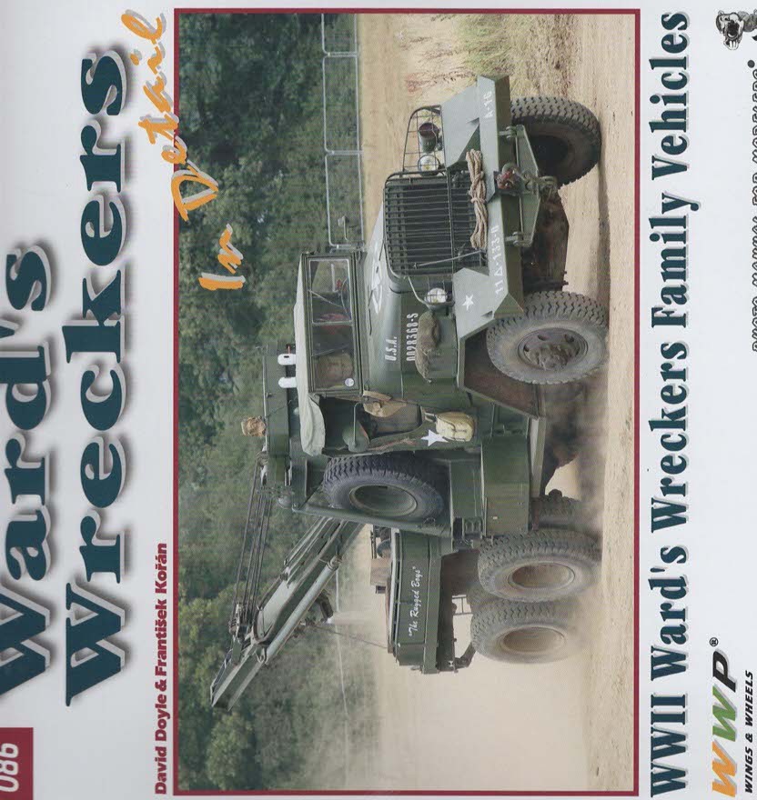Ward's Wreckers WWII Ward's Wreckers Family Vehicles