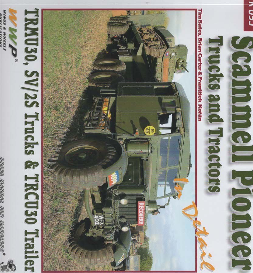 Scammell Pioneer Trucks and Tractors in detail TRMU30, SV/2S Trucks & TRCU30 Trailer