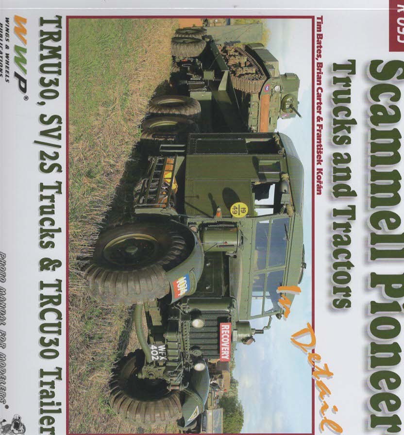 Scammell Pioneer Trucks and Tractors in detail TRMU30, SV/2S Trucks & TRCU30 Trailer