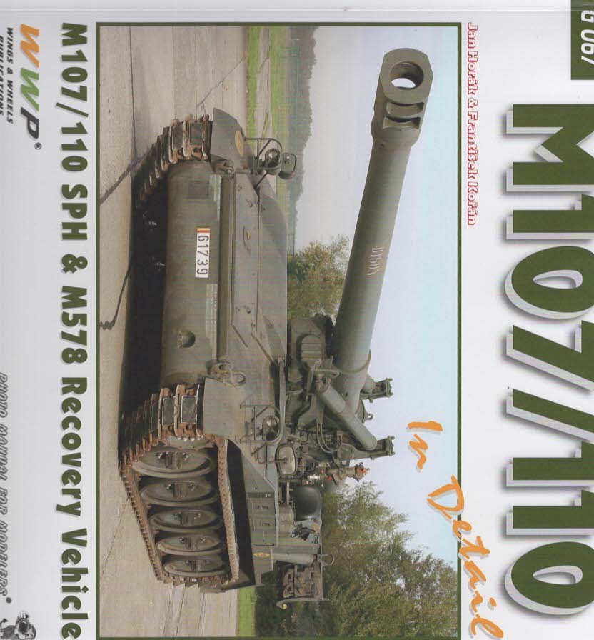 M107/110 SPH & M578 Recovery Vehicle