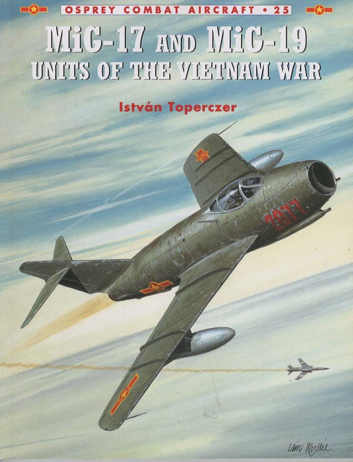 MiG-17 and MiC-19 Units of the Vietnam War