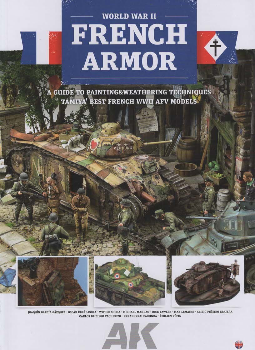 World War II French Armor: A Guide to Painting & Weathering Techniques