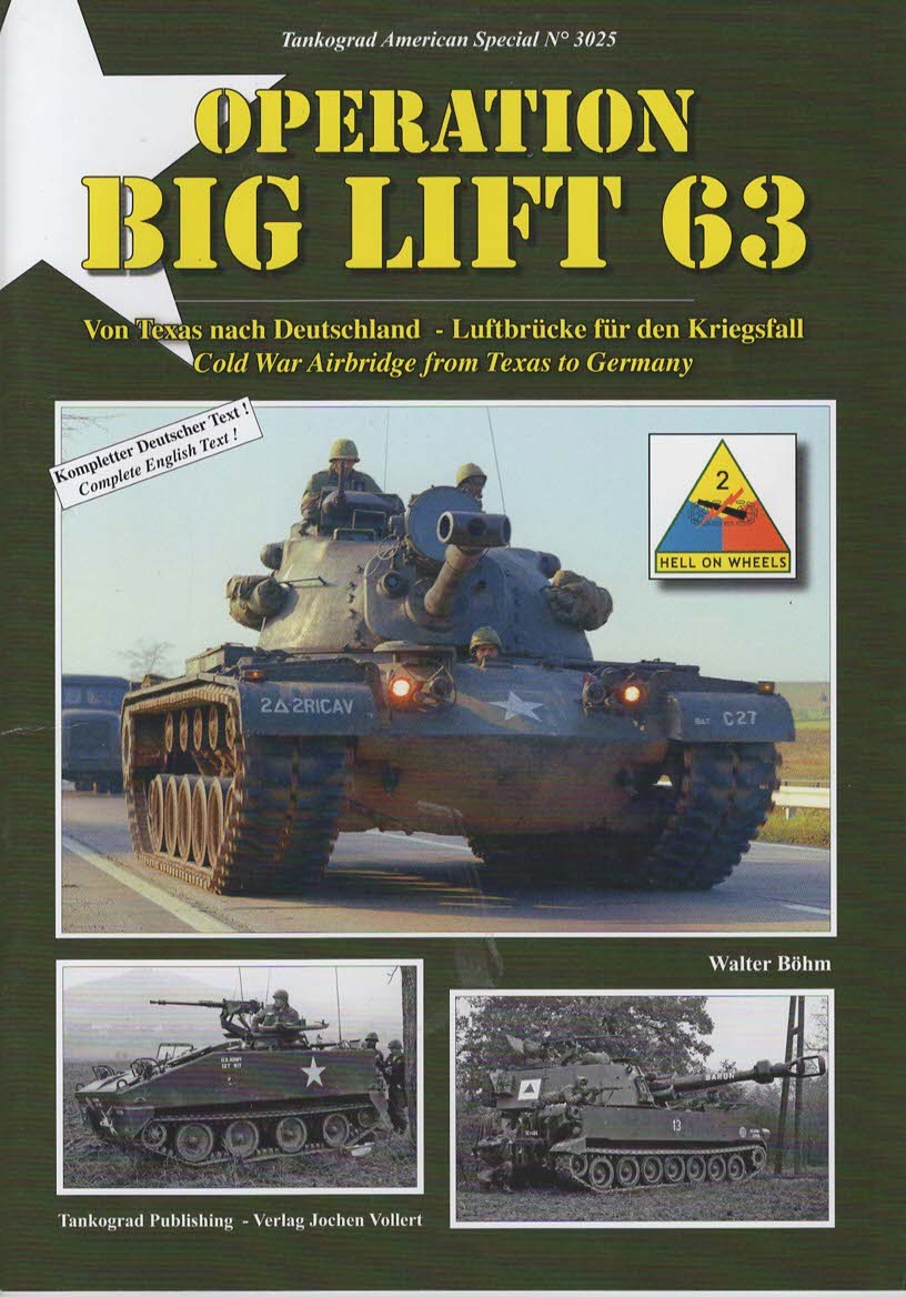Operation Big Lift 63: Cold War Airbridge from Texas to Germany, Von Texas nach Deutschland