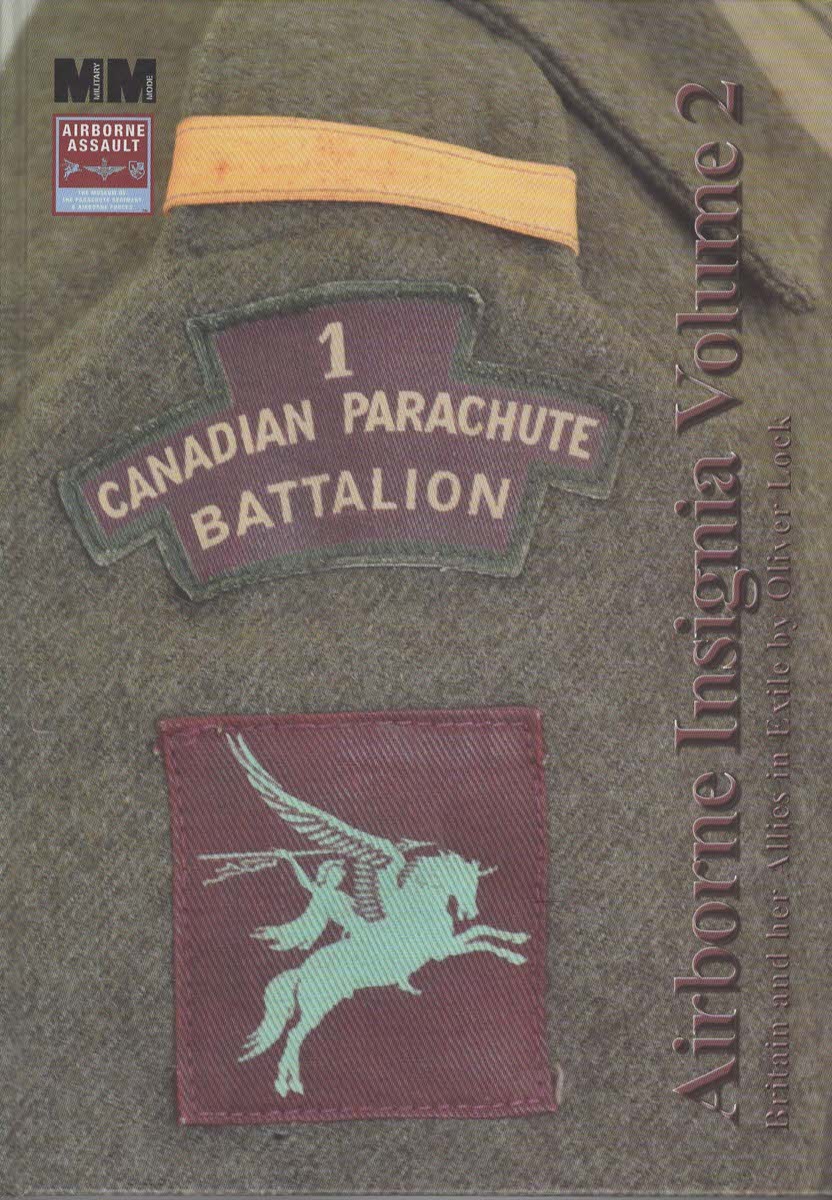 Airborne Insignia Volume 2 Britain and her Allies in Exile