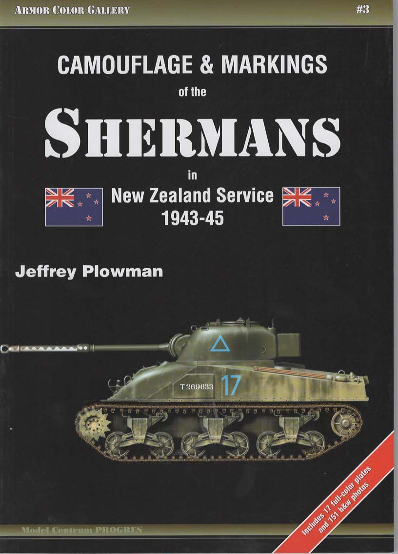 Camouflage and Markings of the Shermans in New Zealand Service 1943-45. Armor Color Gallery #3