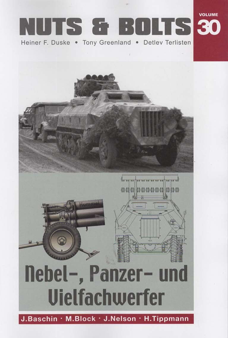 Nuts & Bolts Volume 30: Nebel-, Panzer-, und Vielfachwerfer