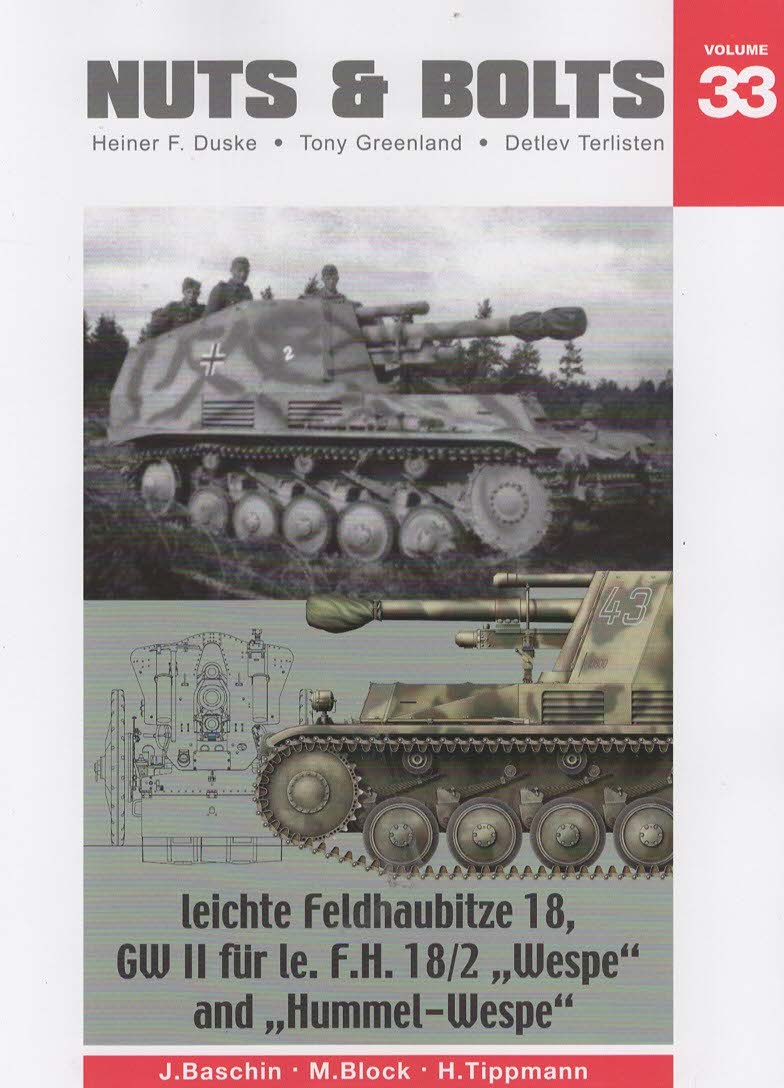 Nuts & Bolts Volume 33: Leichte Feldhaubitze 18, GW II fur le. F.H. 18/2 