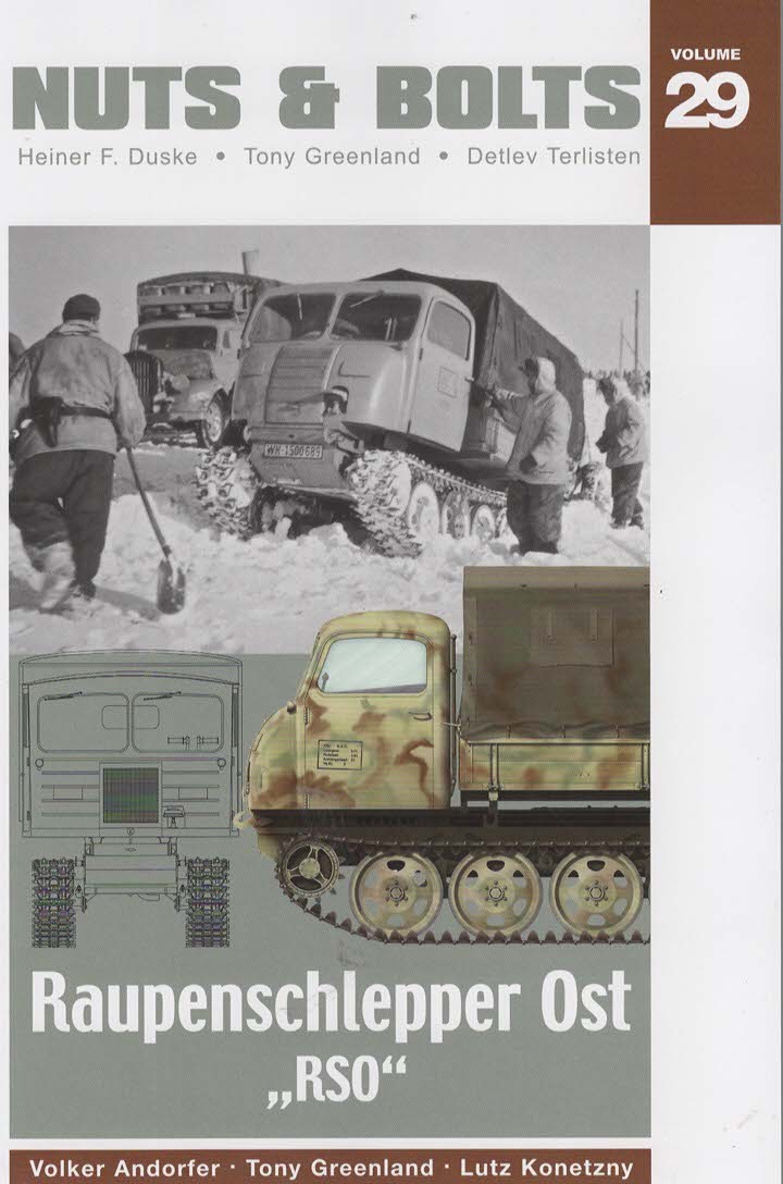 Nuts & Bolts Volume 29: Raupenschlepper Ost 