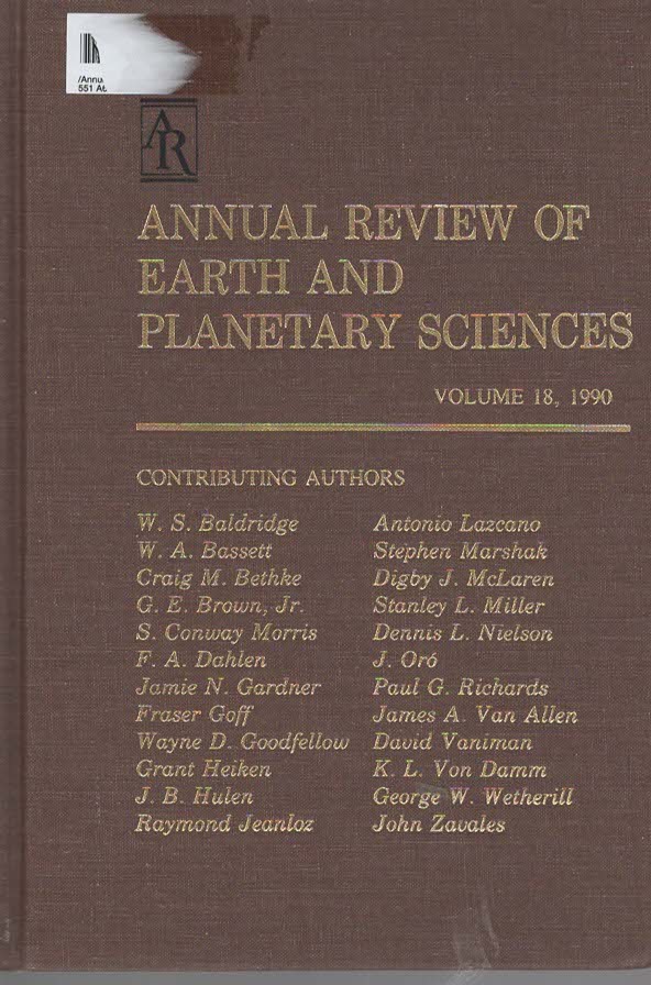 Image for ANNUAL REVIEW OF EARTH AND PLANETARY SCIENCES (Vol. 18 1990); 1990 ANNUAL REVIEW OF EARTH AND PLANETARY SCIENCES (Vol. 18 1990); 1990