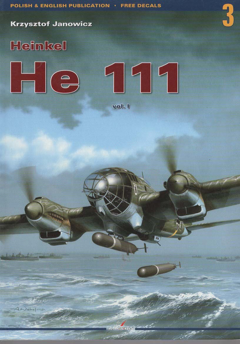 HEINKEL HE 111 Volume 1 (English and Polish Edition)
