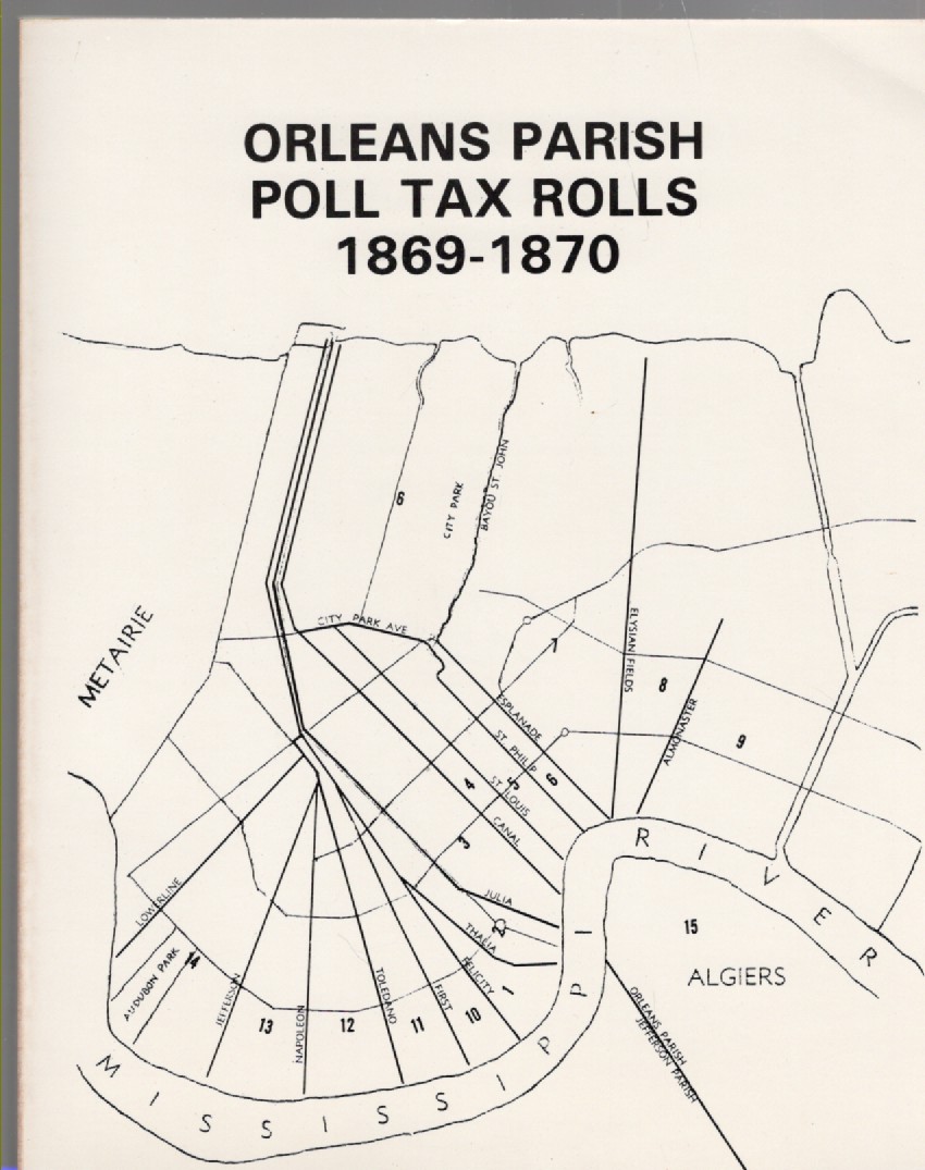 Orleans Parish Poll Tax Rolls 1869-1870