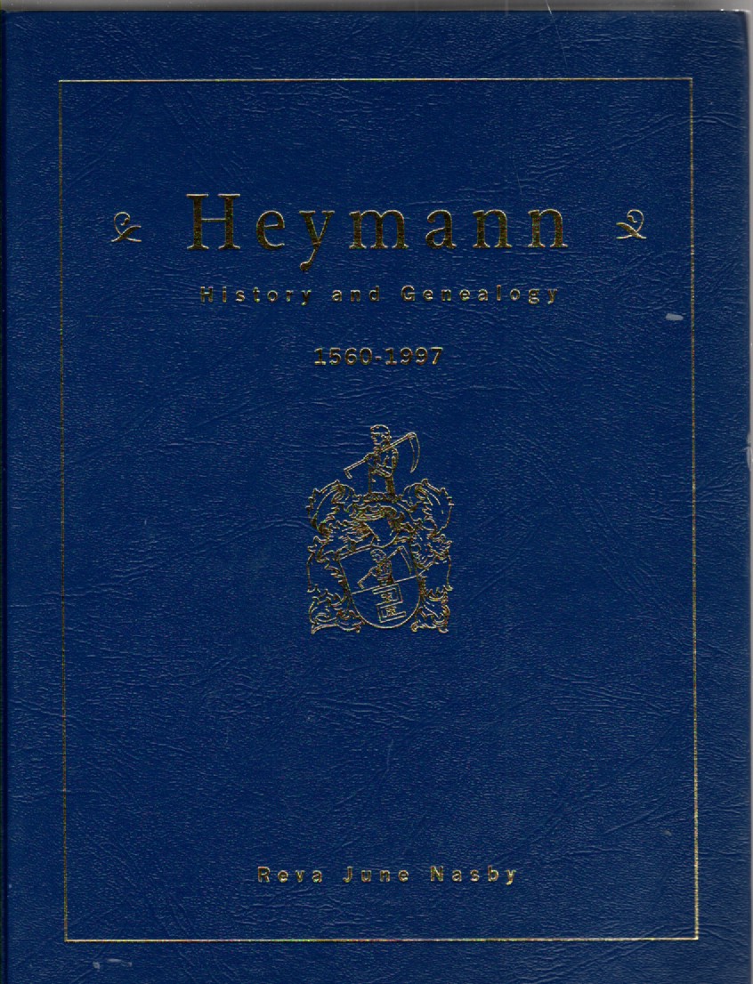 Heymann History and Genealogy 1560-1997