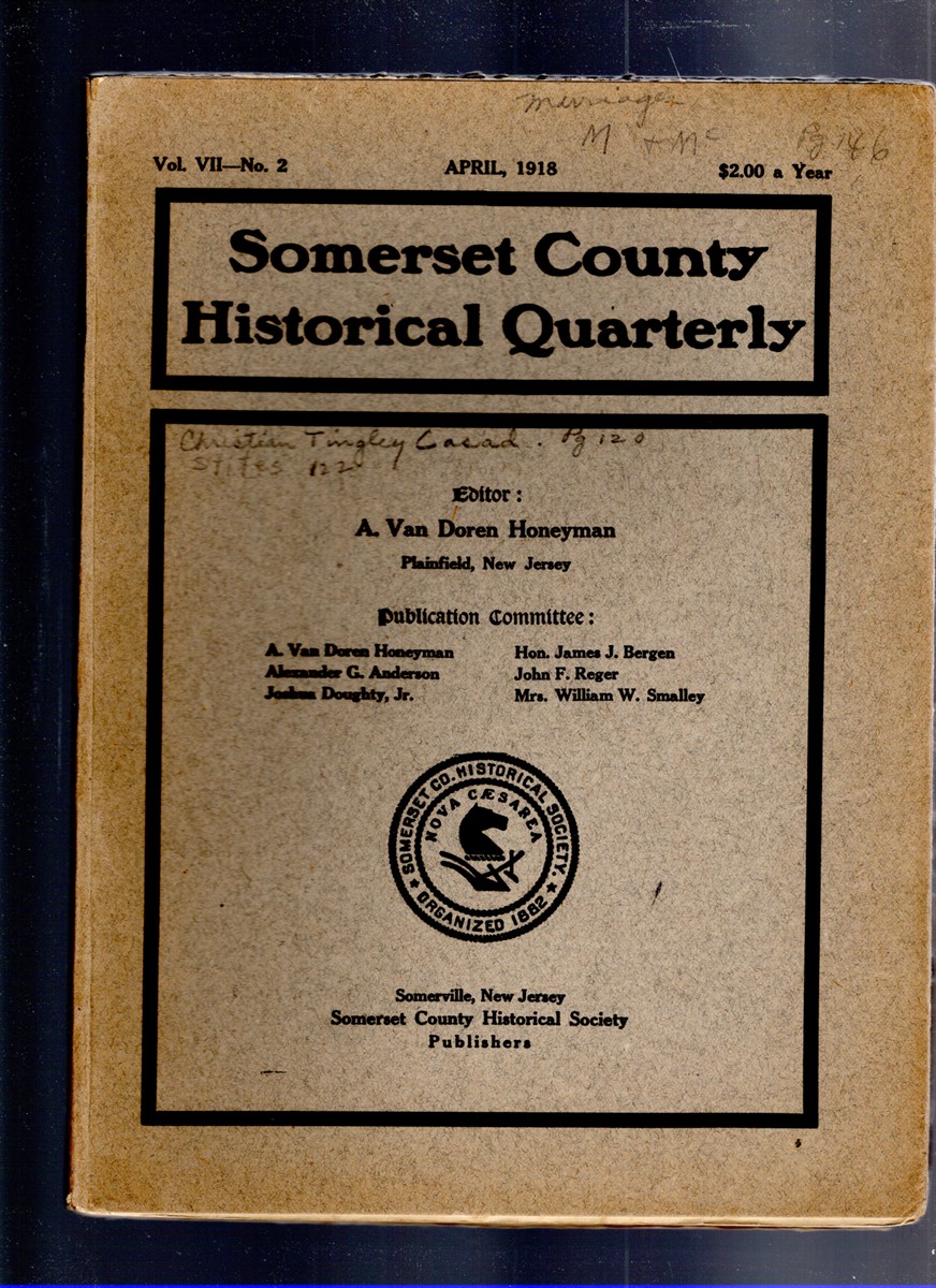 Somerset County Historical Quarterly Vol. VII No. 2 April 1918
