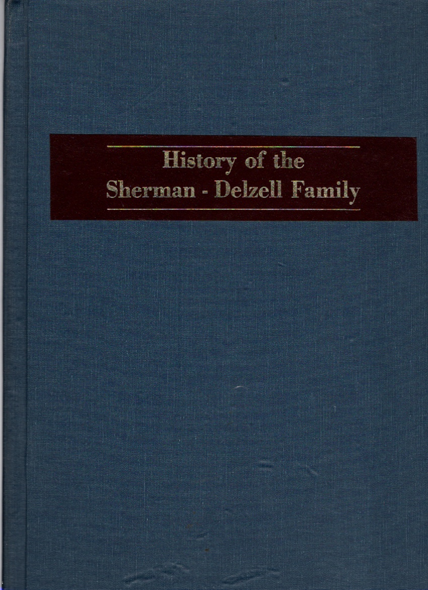 Image for History of the Sherman-Delzell Family