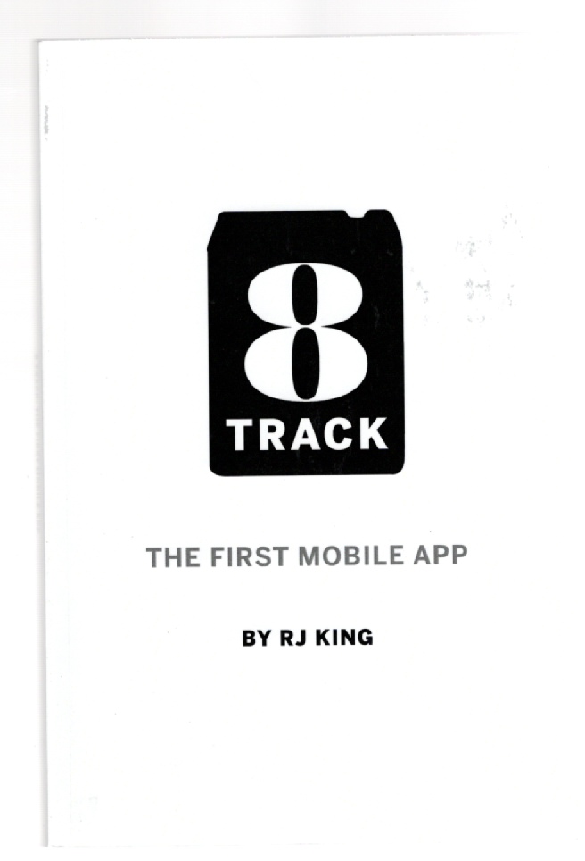 Image for 8 Track The First Mobile App