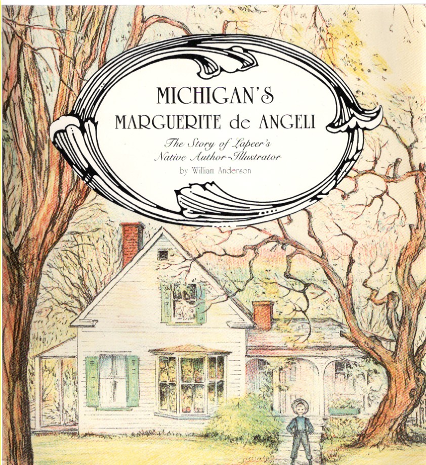 Image for Michigan's Marguerite de Angeli The Story of Lapeer's Native Author Illustrator