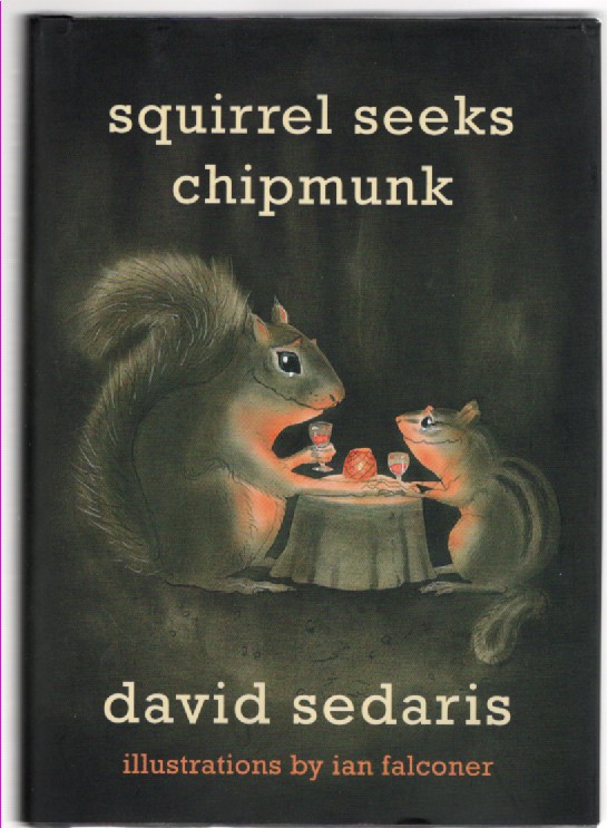 Image for Squirrel Seeks Chipmunk A Modern Bestiary