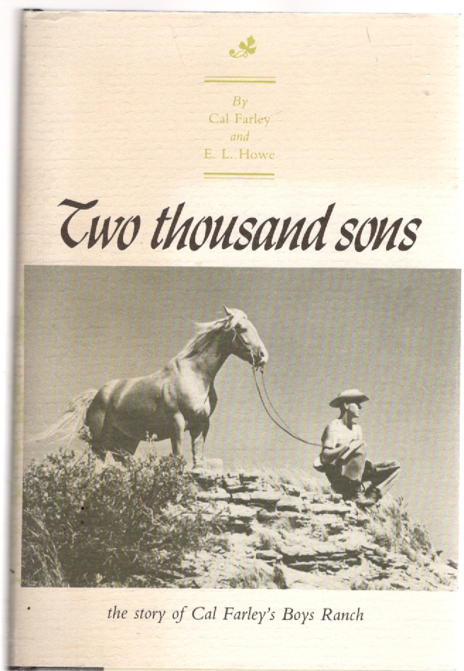 Image for Two thousand sons the story of Cal Farley's Boys Ranch