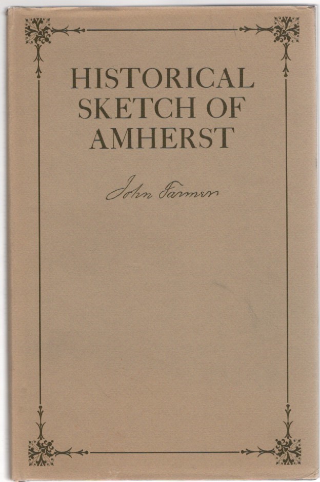 Historical Sketch of Amherst New Hamphire