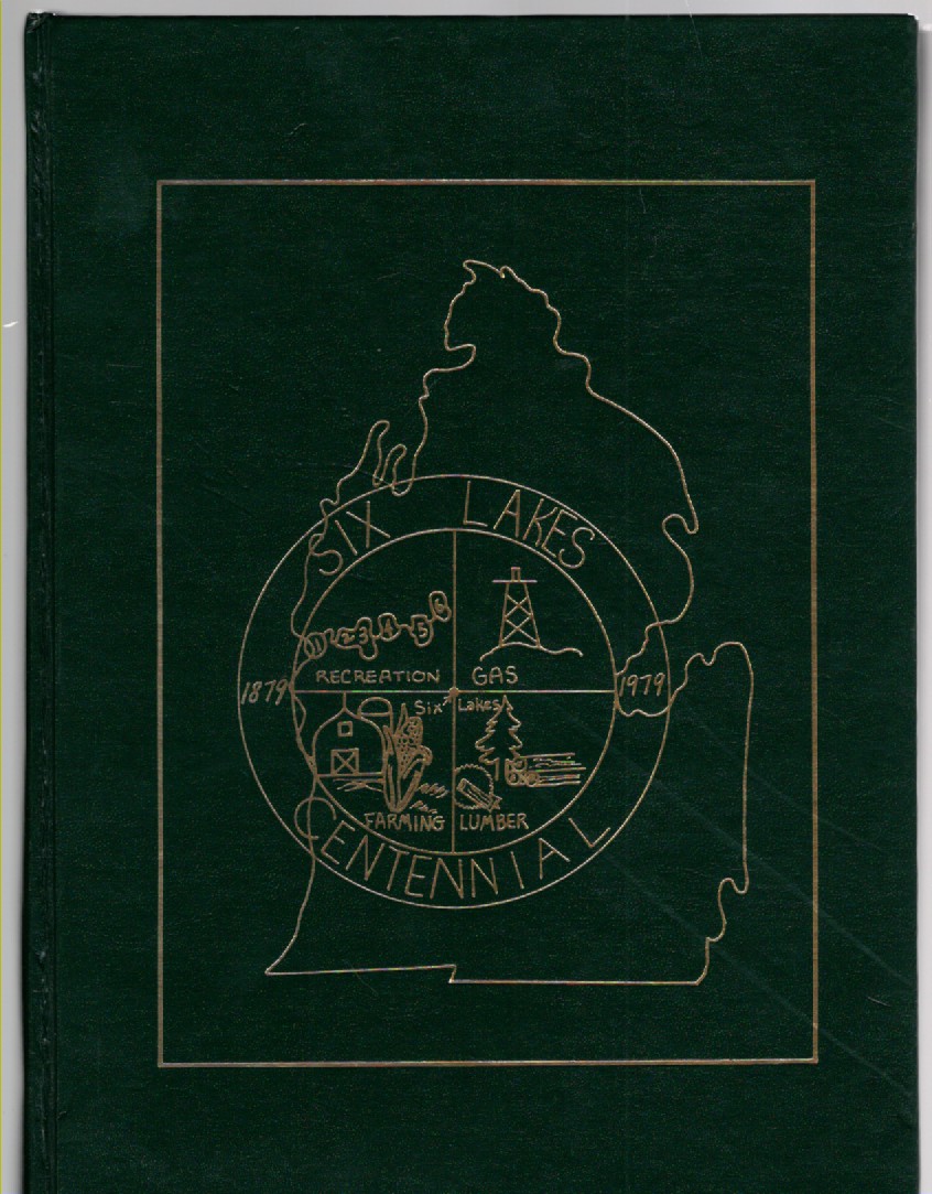 Six Lakes Centennial Book 1879-1979