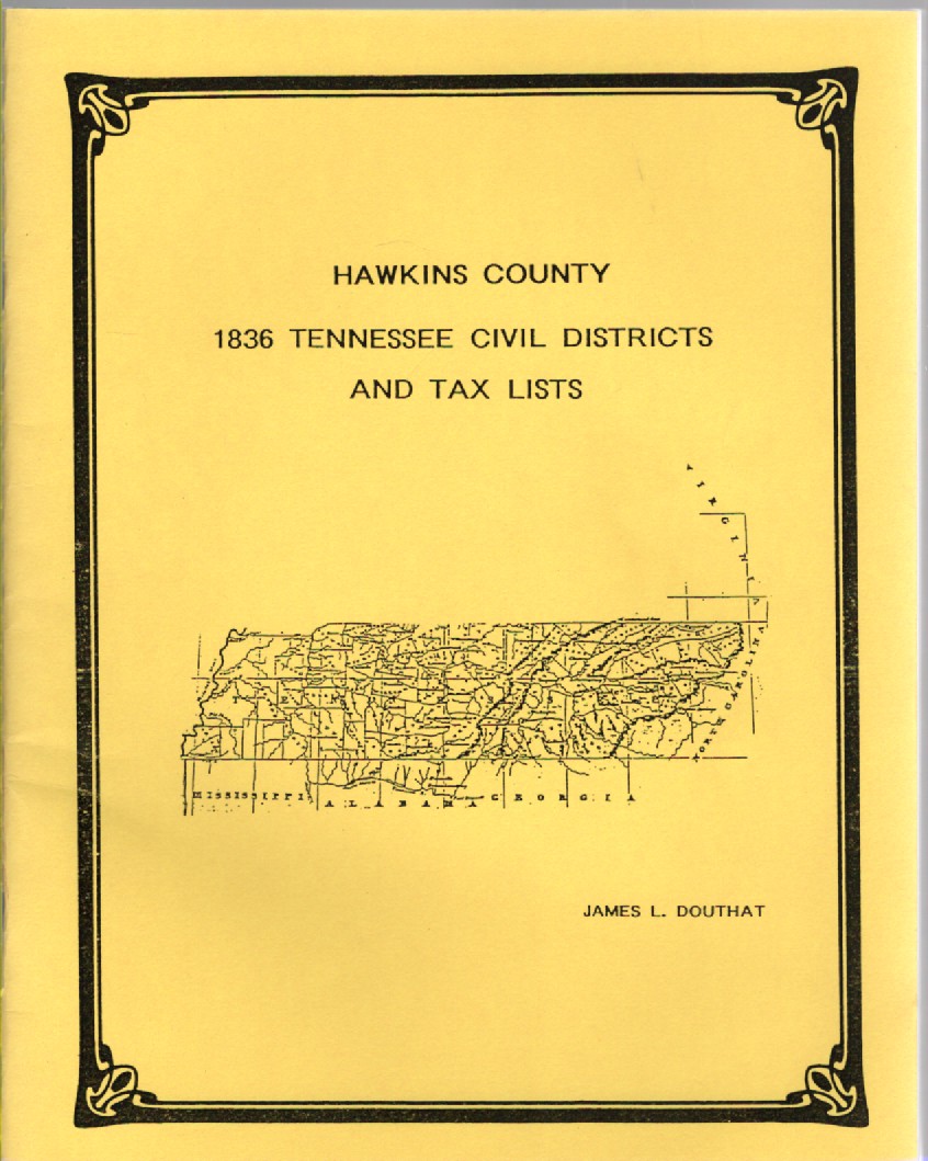 Hawkins County 1836 Tennessee Civil Districts and Tax Lists