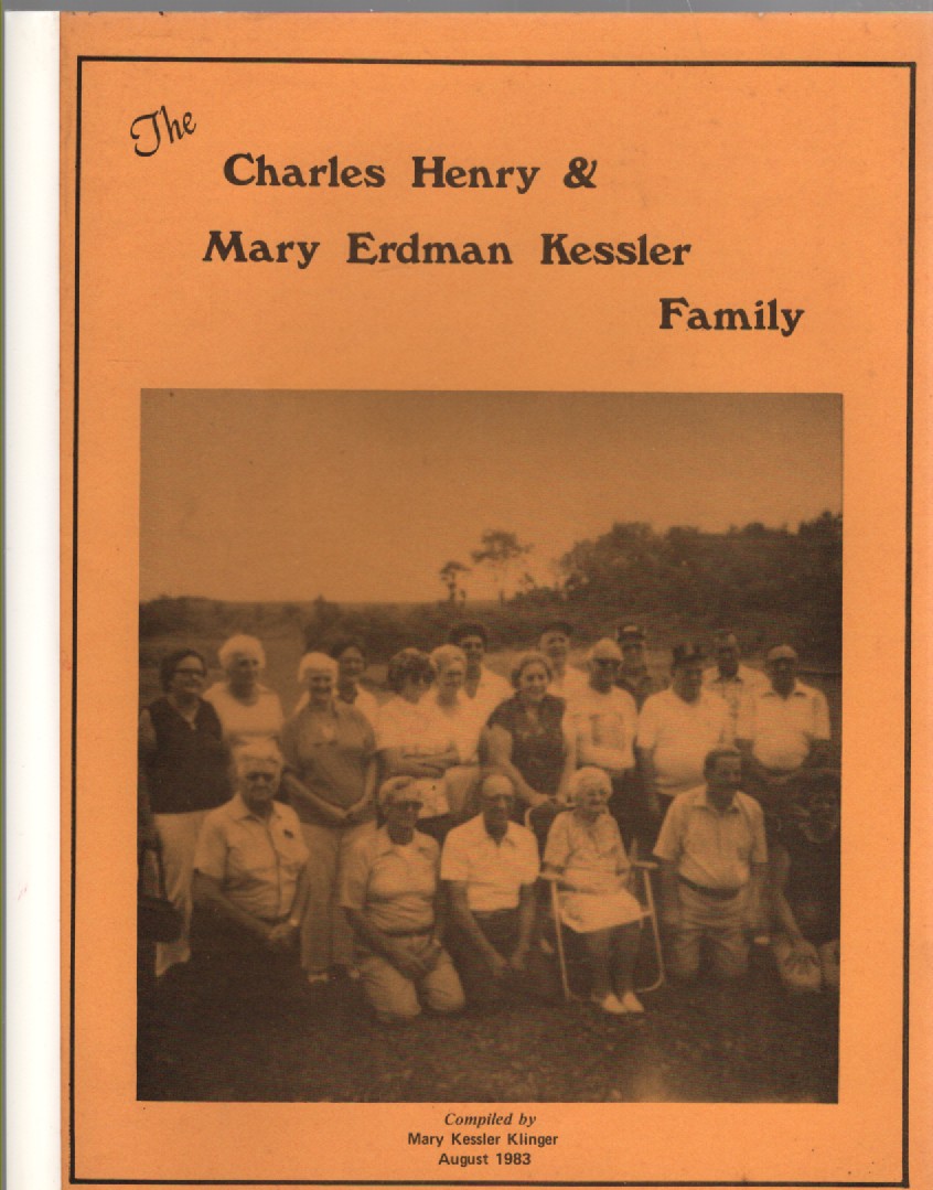 The Charles Henry & Mary Erdman Kessler Family