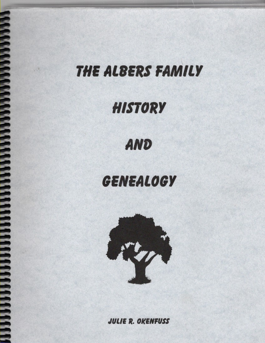 The Albers Family History and Genealogy