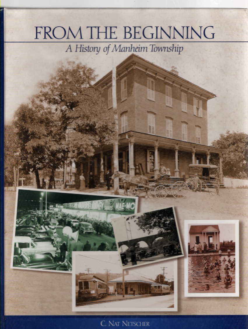 From The Beginning A History of Manheim Township