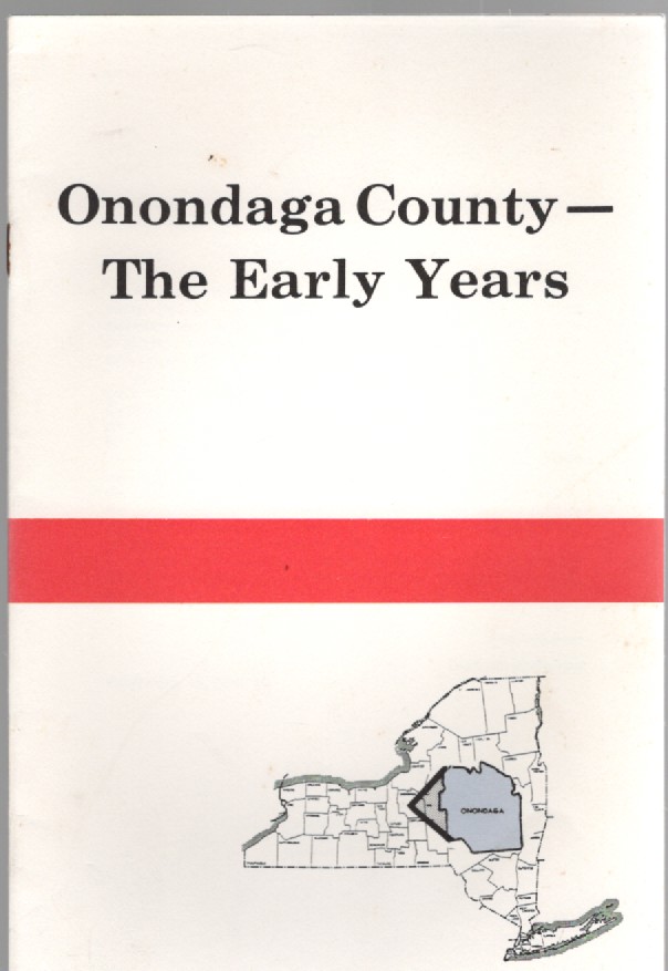 Onondaga County The Early Years