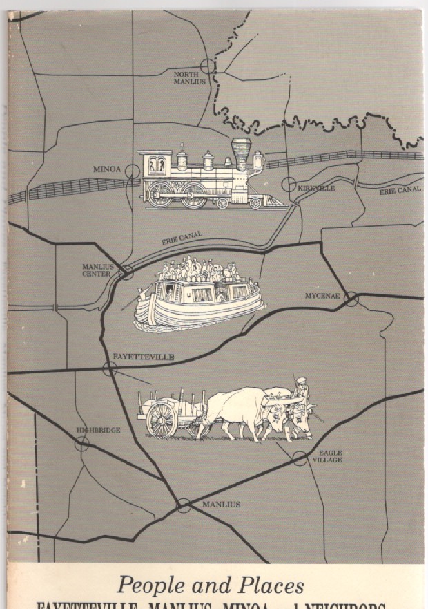 People and Places Fayetteville, Manlius, Minoa and Neighbors