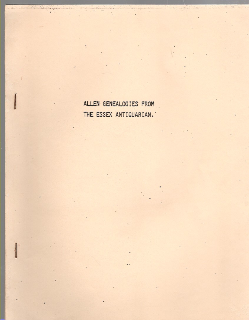 Allen Genealogies from The Essex Antiquarian
