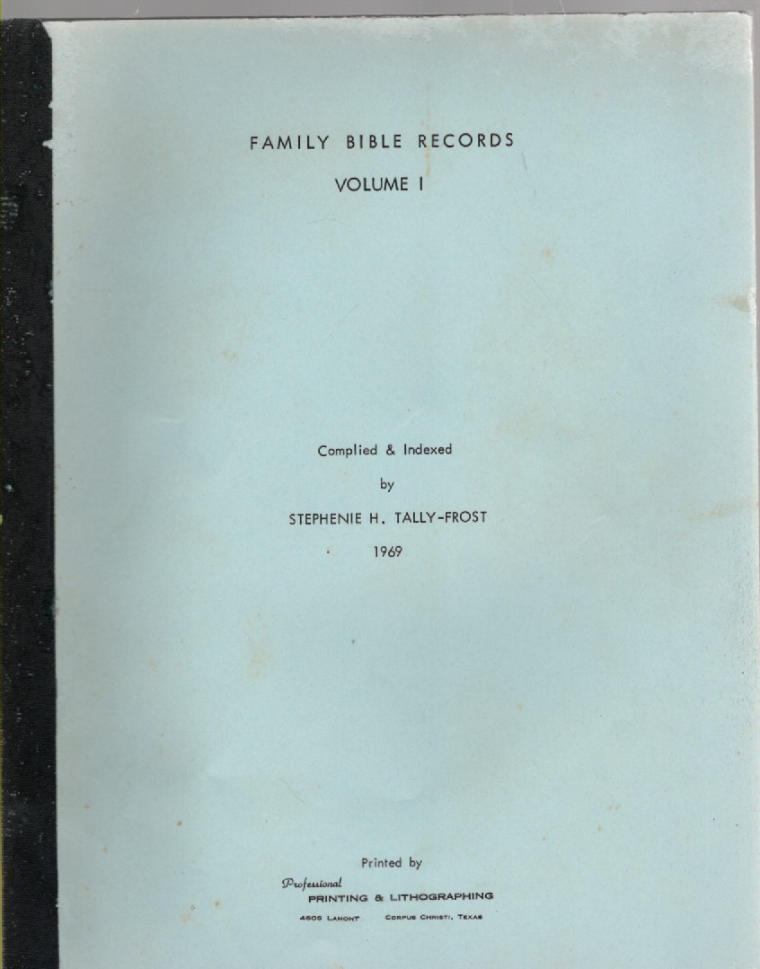 Family Bible Records Volume I