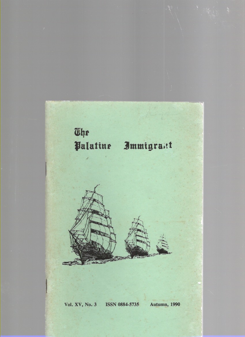 The Palatine Immigrant Vol. XV No. 3 Autumn 1990