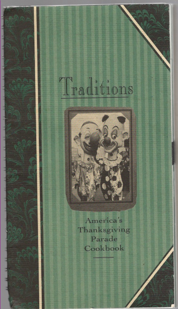 Traditions America's Thanksgiving Parade Cookbook