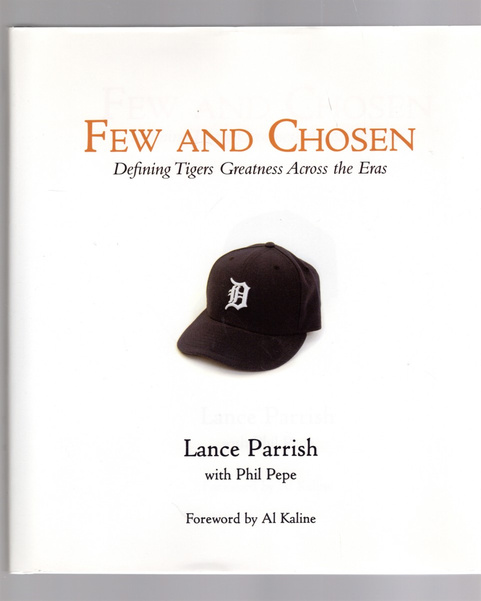 Few and Chosen Defining Tigers Greatness Across the Eras