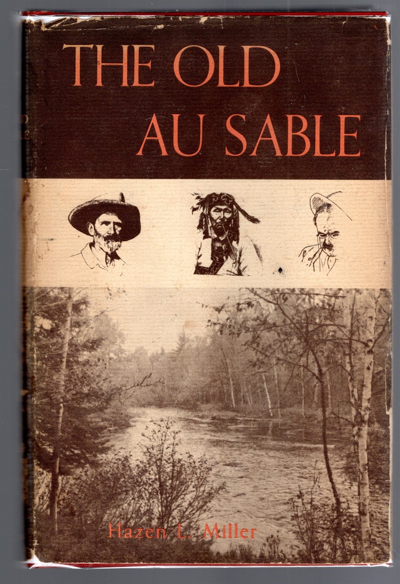 The Old Au Sable
