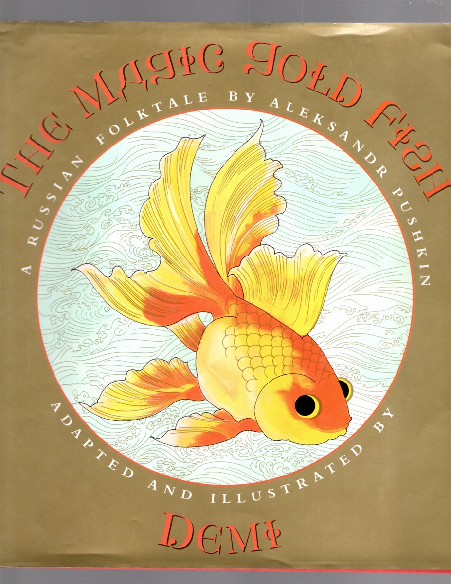 Image for The Magic Gold Fish A Russian Folktale The Magic Gold Fish A Russian Folktale