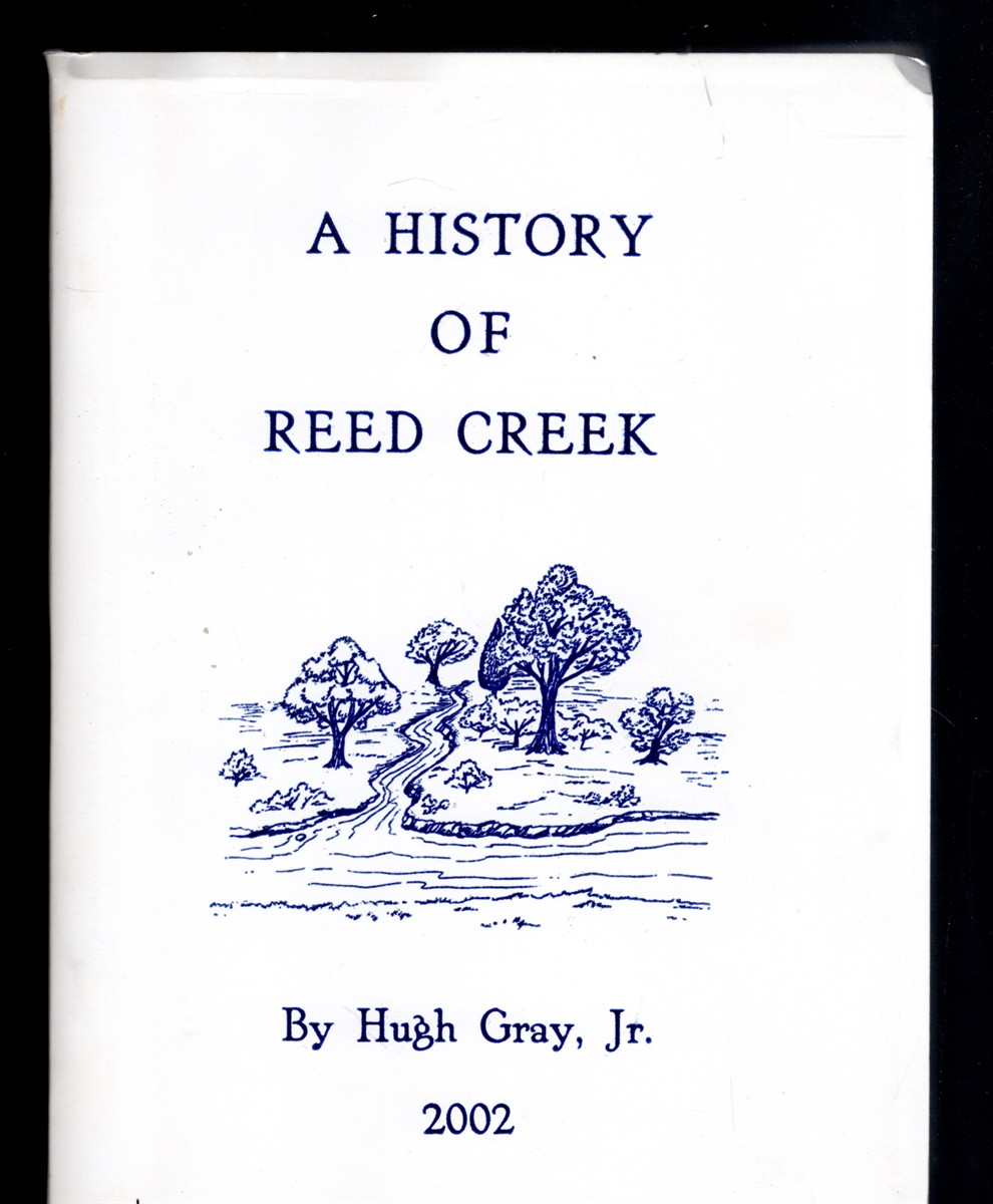Image for History of Reed Creek History of Reed Creek