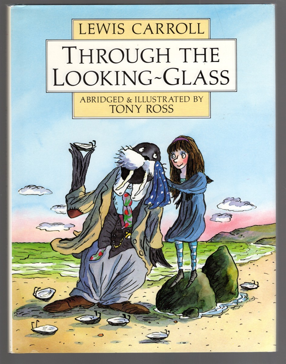 Through the Looking-Glass and What Alice Found There