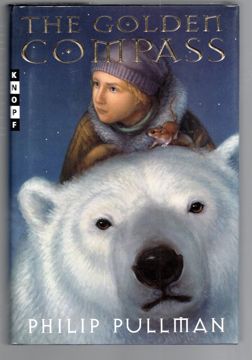 The Golden Compass His Dark Materials Book One