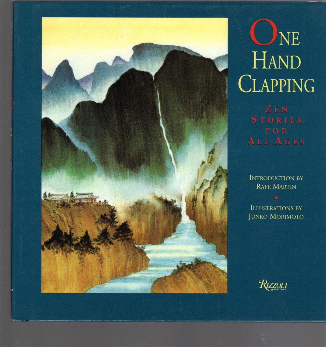 One Hand Clapping Zen Stories for All Ages